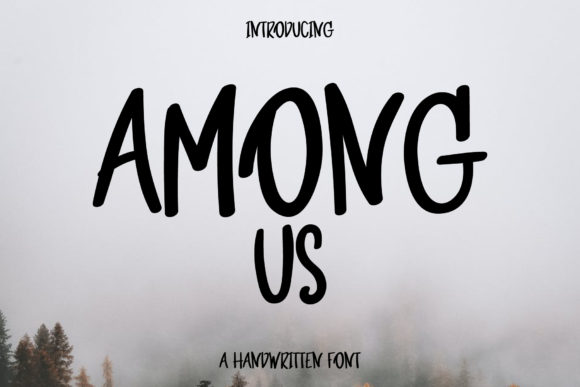 Among Us: A Quirky Handwritten Font for Editorial Charm