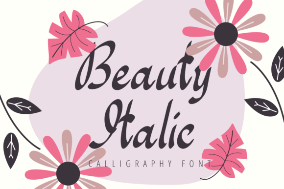Beauty Italic: A Delicate Handwritten Font for Editorial Elegance