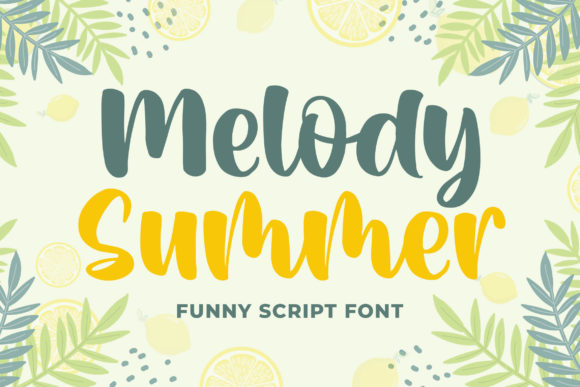 Enhance Your Campaigns with Melody Summer Font