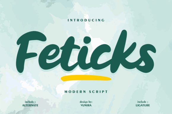 Feticks: A Bold and Modern Handwritten Font for Marketers