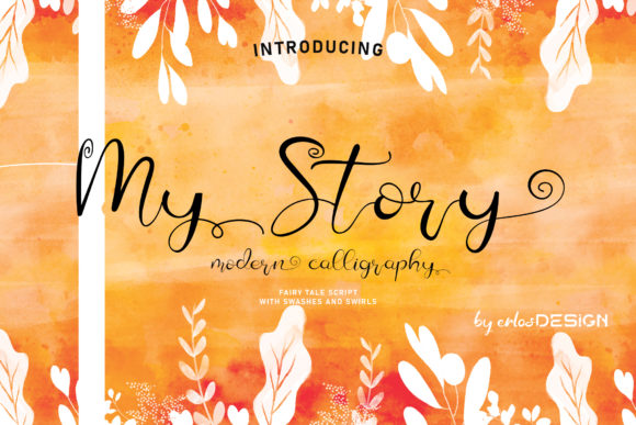 My Story: A Font to Elevate Your Brand's Personality